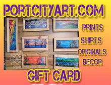 Load image into Gallery viewer, Port City Art Gift card +  free 5x7  note card